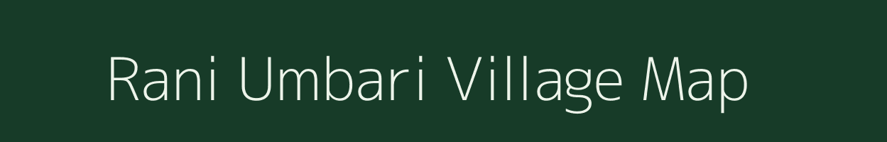 Rani Umbari village map in Gujarat