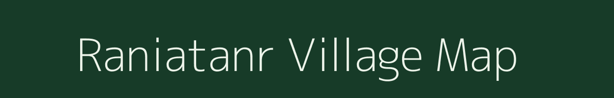 Raniatanr village map in Jharkhand