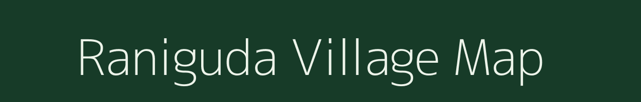 Raniguda village map in Odisha