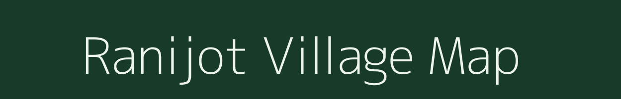 Ranijot village map in Uttar Pradesh