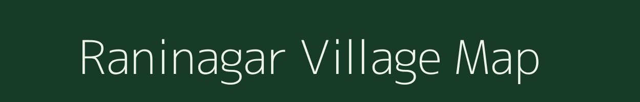 Raninagar village map in West Bengal