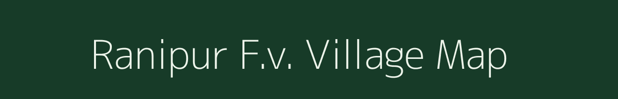 Ranipur F.v. village map in Assam