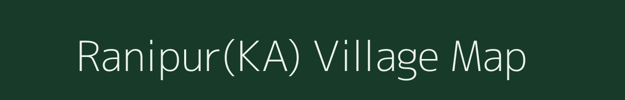 Ranipur(KA) village map in Odisha