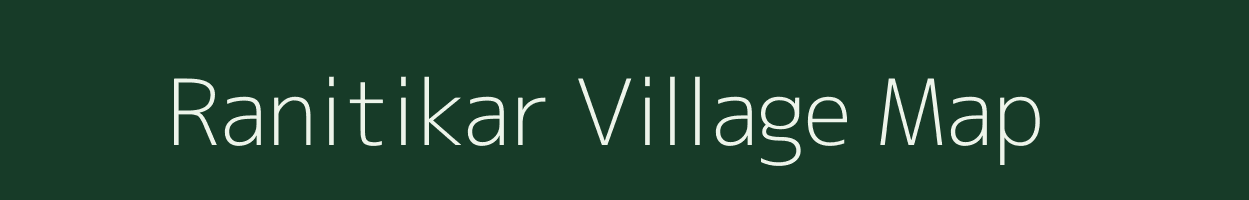 Ranitikar village map in Bihar