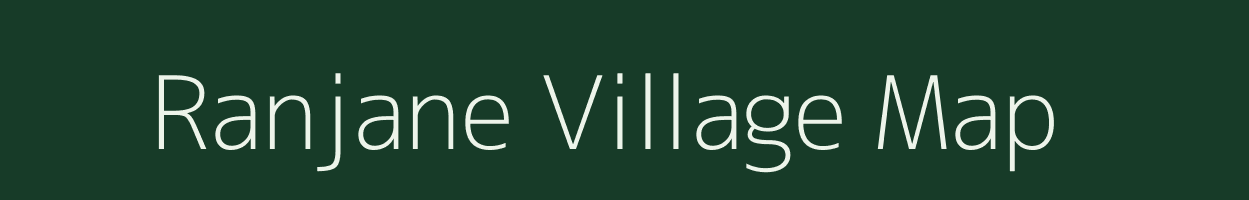 Ranjane village map in Maharashtra