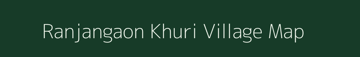 Ranjangaon Khuri village map in Maharashtra