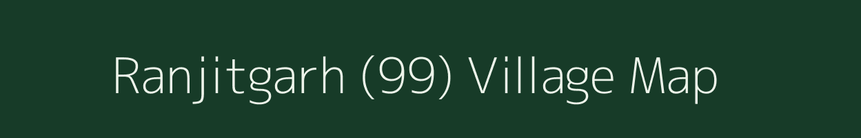 Ranjitgarh (99) village map in Punjab