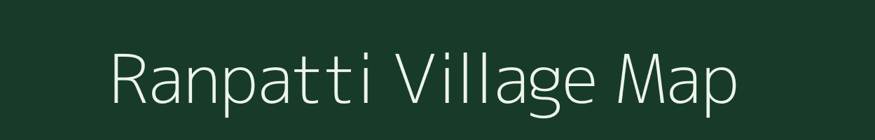 Ranpatti village map in Bihar