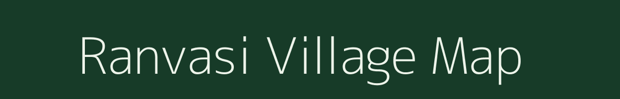 Ranvasi village map in Gujarat