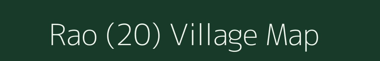 Rao (20) village map in Haryana