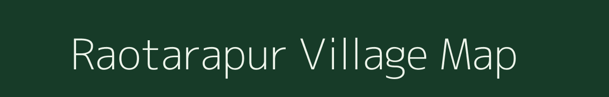 Raotarapur village map in Odisha