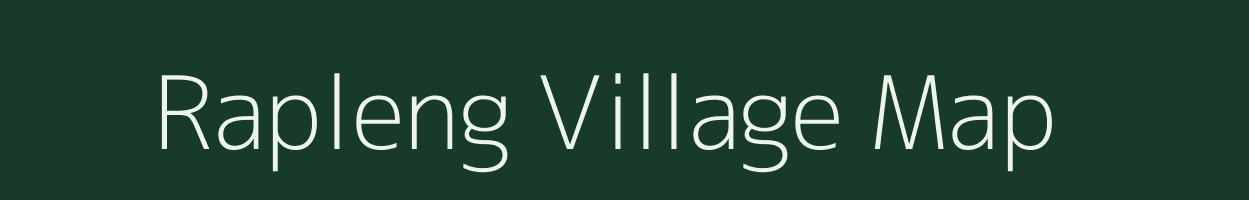 Rapleng village map in Meghalaya