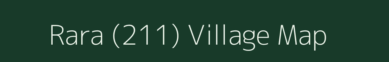 Rara (211) village map in Punjab