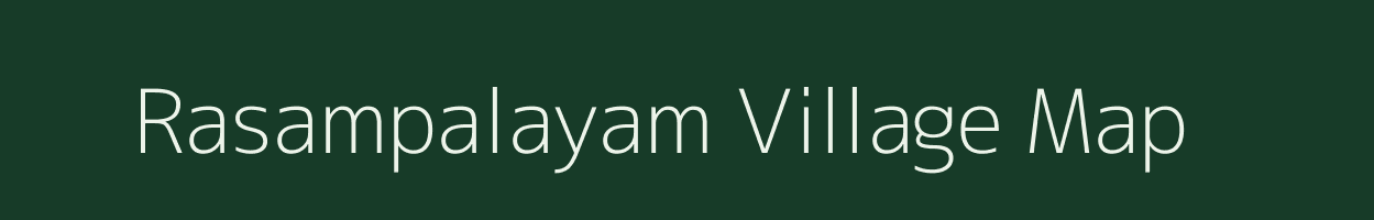 Rasampalayam village map in Tamil Nadu