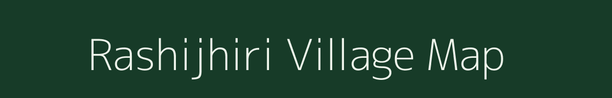 Rashijhiri village map in Odisha