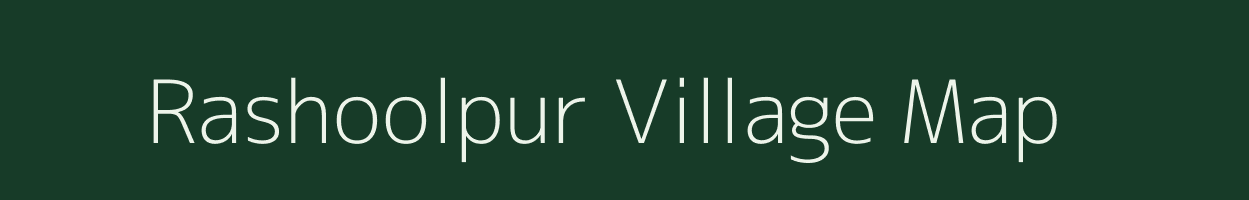 Rashoolpur village map in Uttar Pradesh