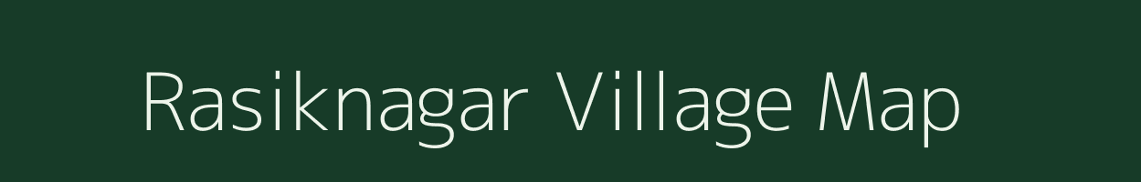 Rasiknagar village map in Odisha