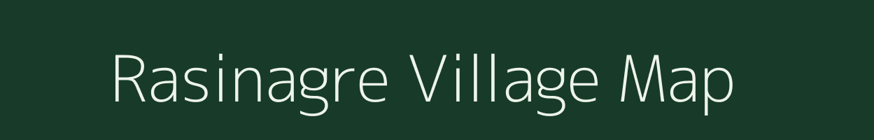 Rasinagre village map in Meghalaya