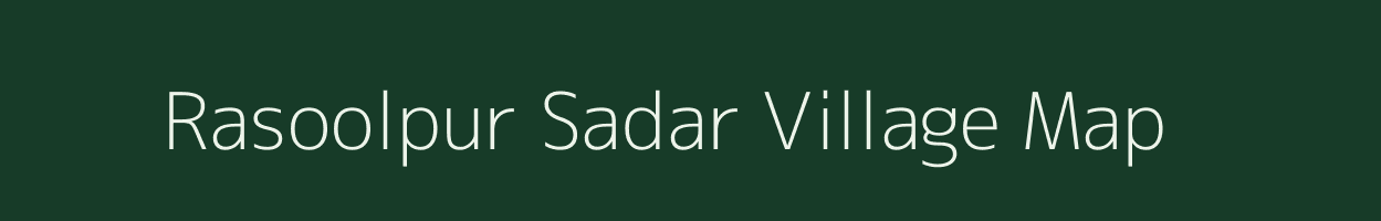 Rasoolpur Sadar village map in Uttar Pradesh