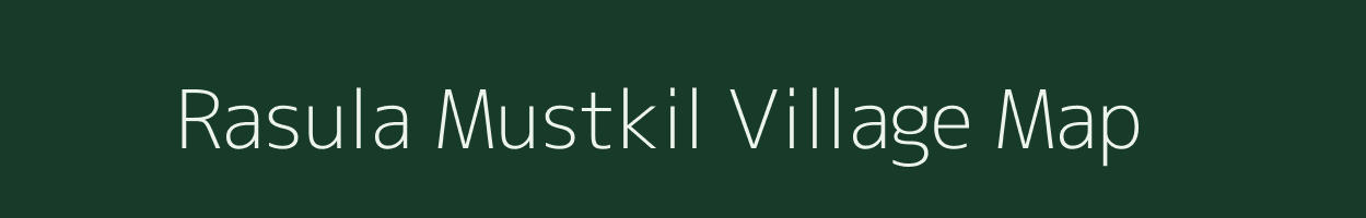 Rasula Mustkil village map in Uttar Pradesh