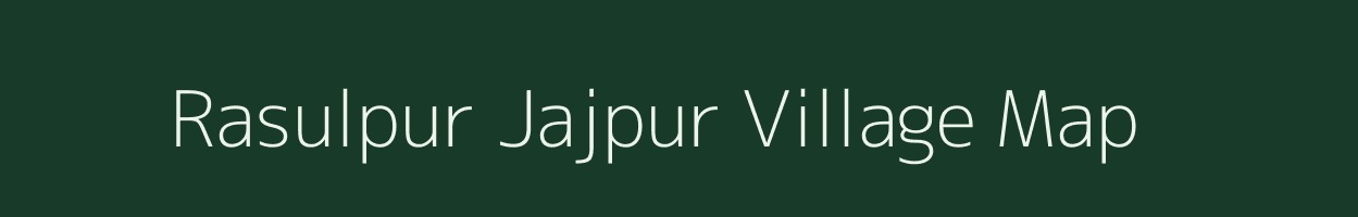 Rasulpur Jajpur village map in Uttar Pradesh