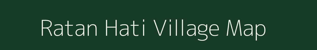 Ratan Hati village map in West Bengal