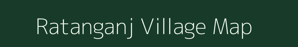 Ratanganj village map in Madhya Pradesh