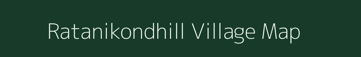 Ratanikondhill village map in Odisha
