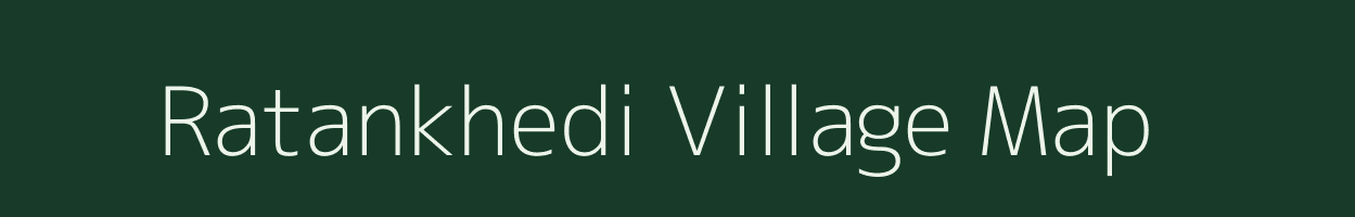 Ratankhedi village map in Madhya Pradesh