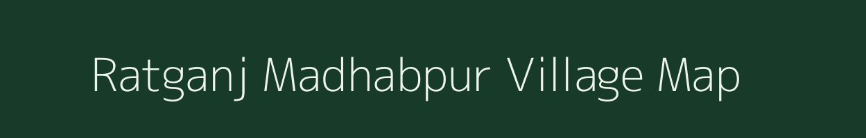 Ratganj Madhabpur village map in West Bengal