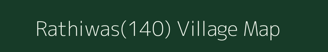 Rathiwas(140) village map in Haryana