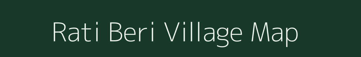 Rati Beri village map in Rajasthan