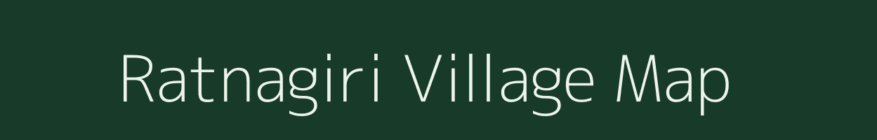 Ratnagiri village map in Maharashtra