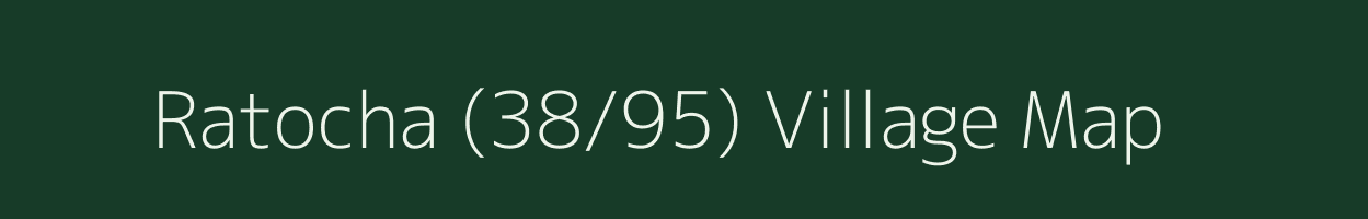 Ratocha (38/95) village map in Himachal Pradesh