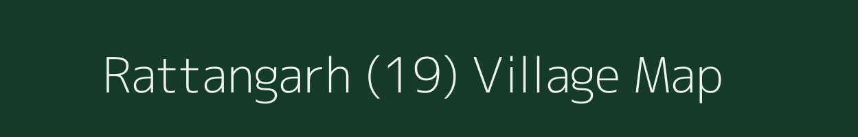 Rattangarh (19) village map in Punjab