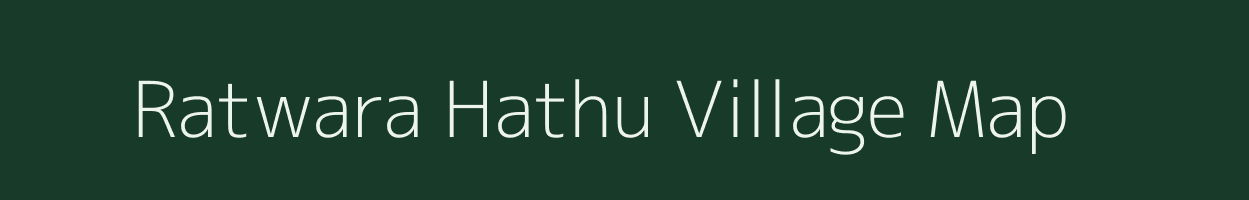 Ratwara Hathu village map in Bihar