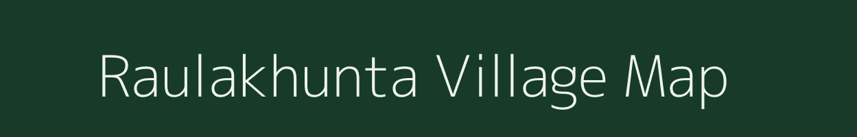 Raulakhunta village map in Odisha