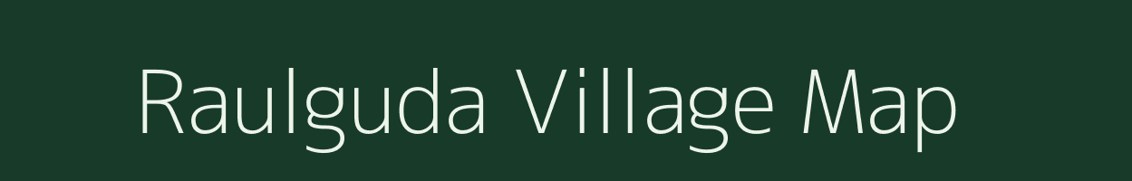 Raulguda village map in Odisha