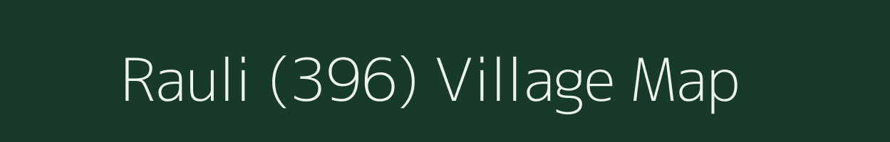 Rauli (396) village map in Punjab