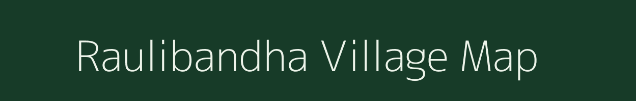 Raulibandha village map in Odisha