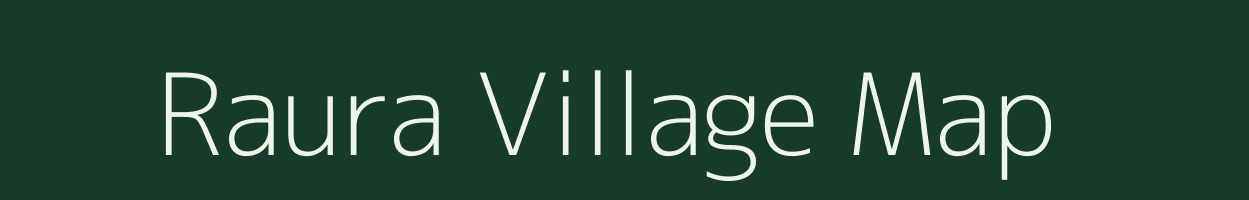 Raura village map in Madhya Pradesh