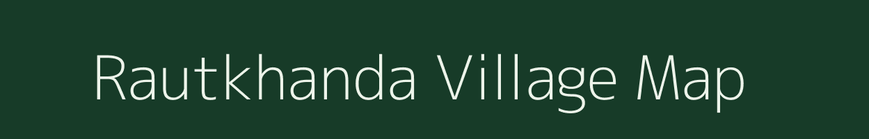 Rautkhanda village map in West Bengal