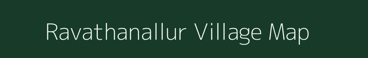 Ravathanallur village map in Tamil Nadu