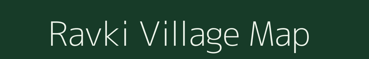 Ravki village map in Gujarat