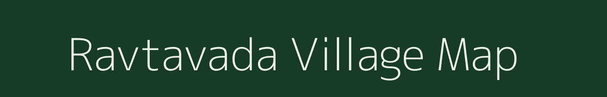 Ravtavada village map in Gujarat