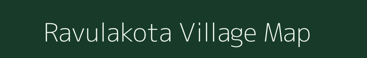 Ravulakota village map in Andhra Pradesh