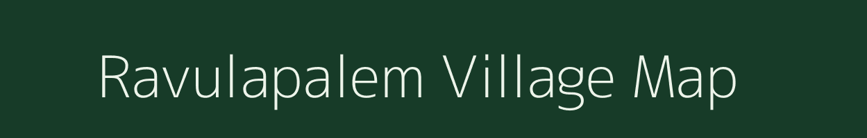 Ravulapalem village map in Andhra Pradesh