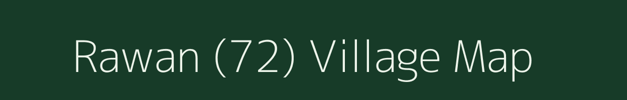 Rawan (72) village map in Punjab