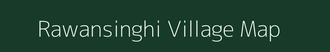 Rawansinghi village map in Chhattisgarh