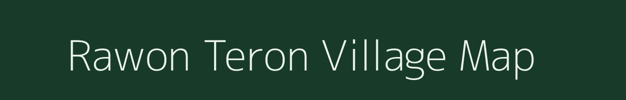 Rawon Teron village map in Assam